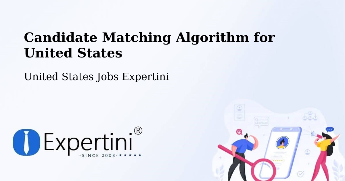 Candidate Matching Algorithm Overview – Sumter - United States Jobs Expertini